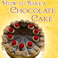 How to Bake a Chocolate Cake