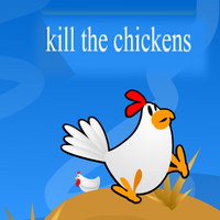 Kill The Chickens