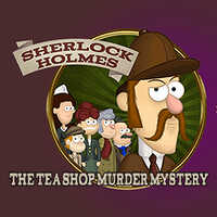 Sherlock Holmes The Tea Shop Murder Mystery