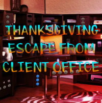 Thanksgiving Escape From Client Office