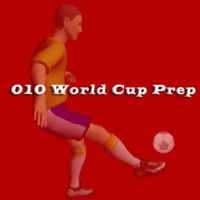 010 World Cup Prep