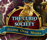 The Curio Society: Eclipse Over Mesina
